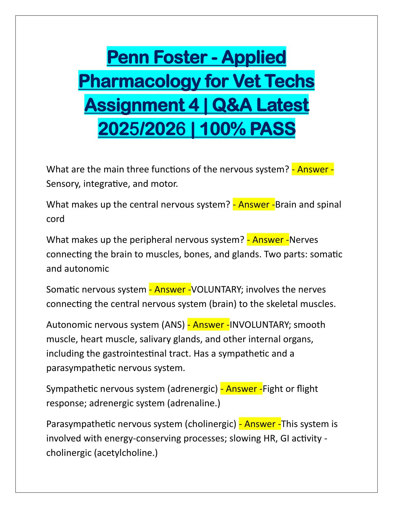 Penn Foster-Applied Pharmacology for Vet Techs Assignment 4 Q&A Latest Update