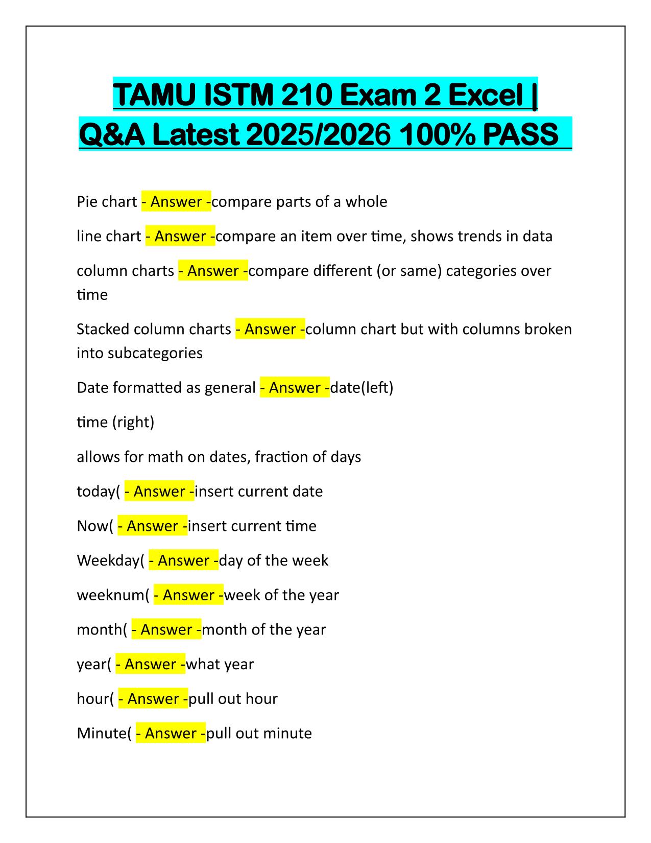 TAMU ISTM 210 Exam 2 Excel Correctly Answered Latest Update