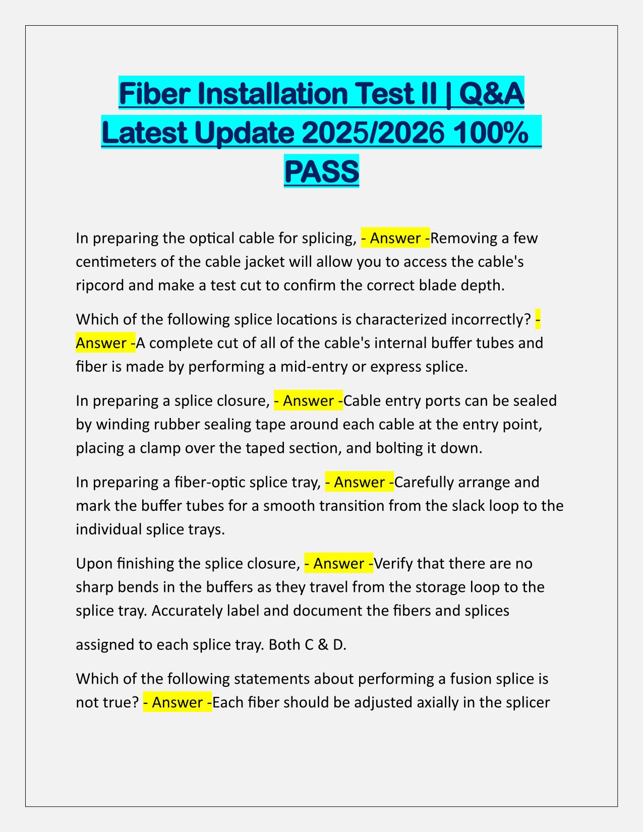 Fiber Installation Test II Q&A Latest Update