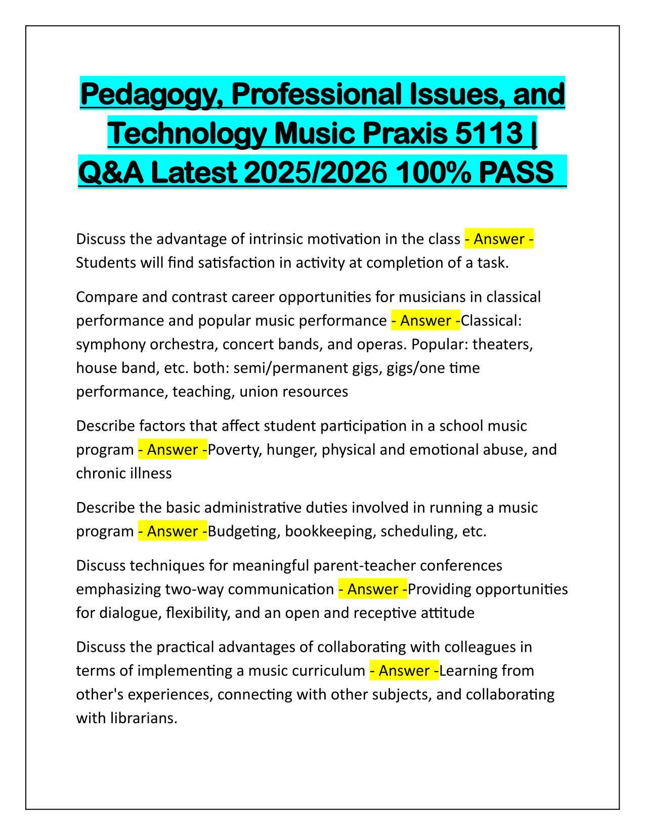 Pedagogy, Professional Issues and Technology Music Praxis 5113 Q&A Latest Update