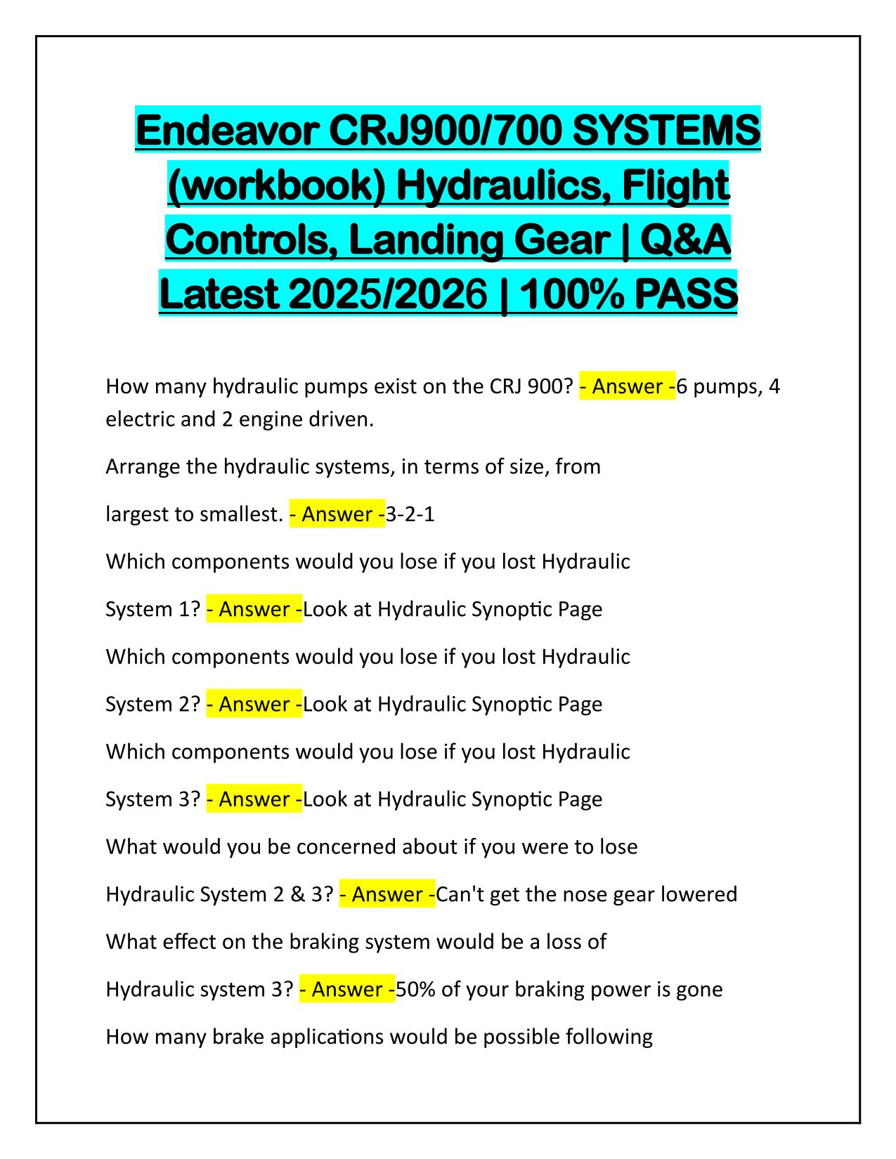 Endeavor CRJ900/700 SYSTEMS (workbook) Hydraulics, Flight Controls, Landing Gear Q&A