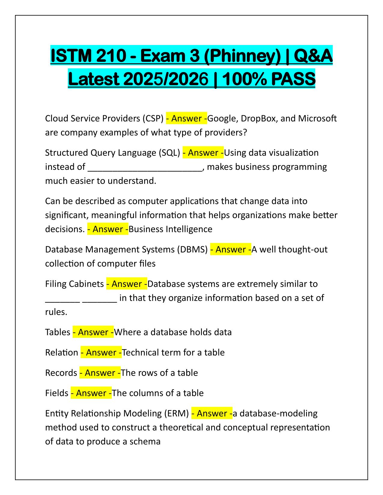 ISTM 210-Exam 3 (Phinney) Correctly Answered Latest Update