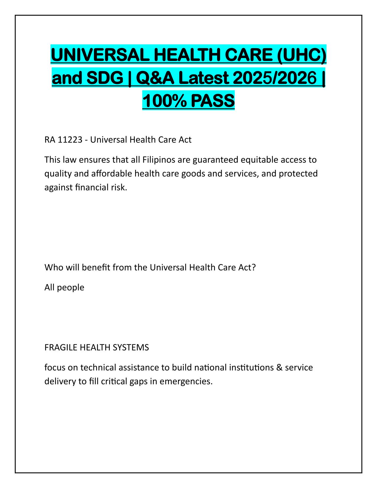 UNIVERSAL HEALTH CARE (UHC) and SDG, Q&A Latest Update , Graded A+