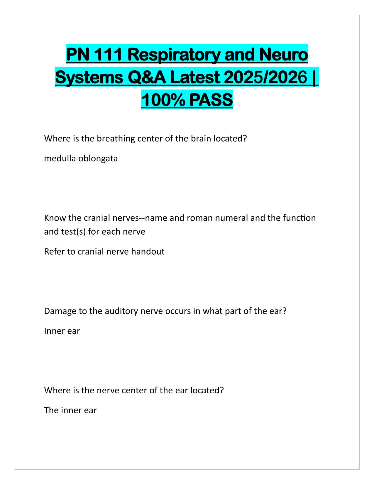 PN 111 Respiratory and Neuro Systems with Verified Answers Latest Update 2025