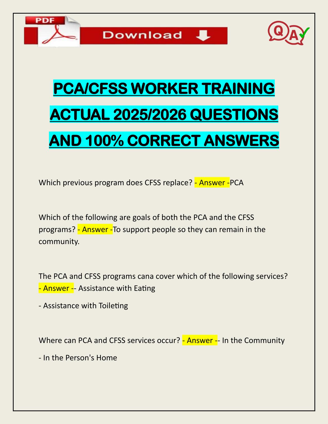 PCA/CFSS WORKER TRAINING ACTUAL 2025/2026 QUESTIONS AND 100% CORRECT ANSWERS