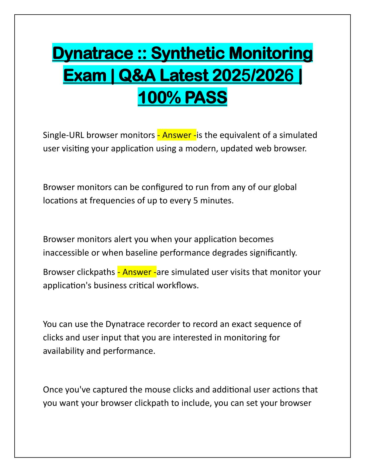 Dynatrace Synthetic Monitoring Exam Q&A Latest Update 2025