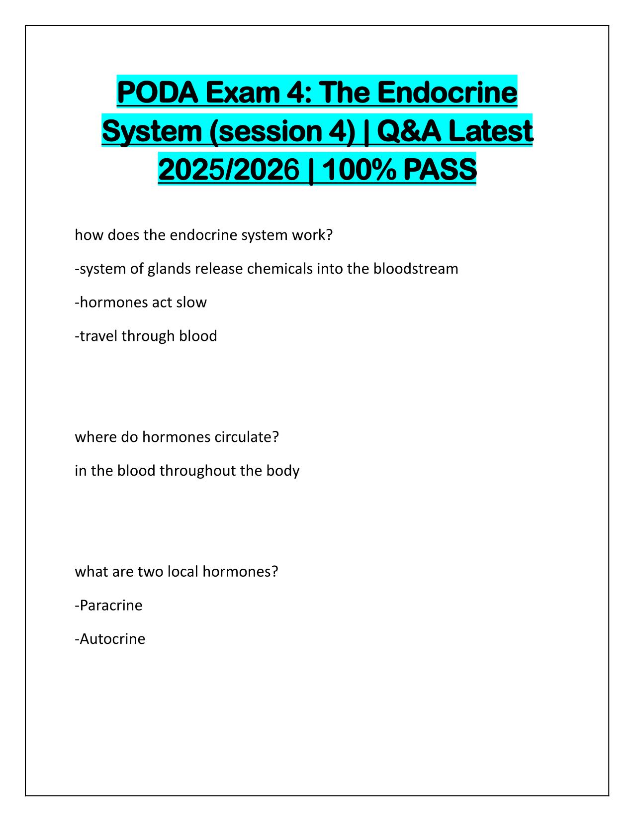 PODA Exam 4 The Endocrine System, session 4 Correctly Answered