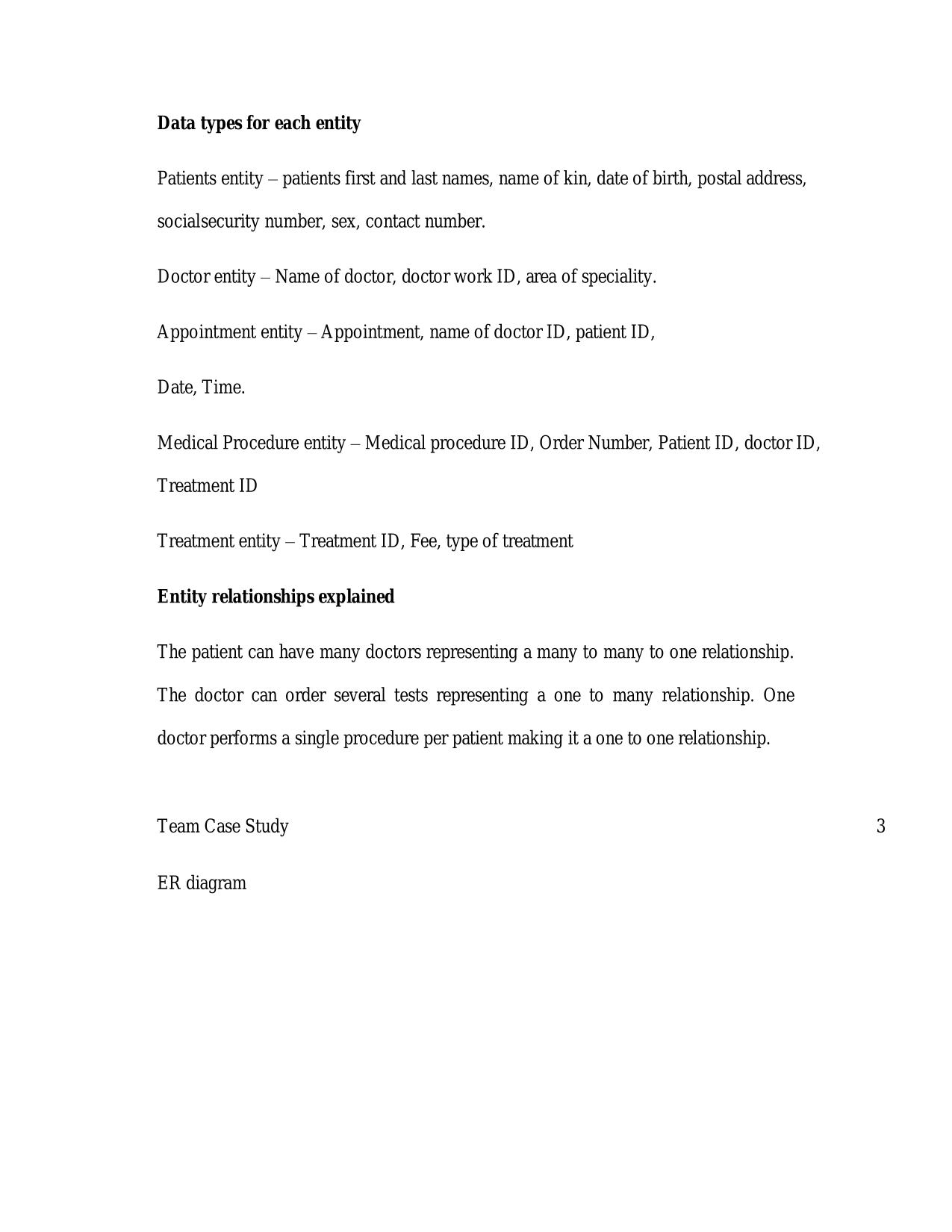 BIS 245 Case Study Guide - Small Surgery Center - DeVry University, Chicago