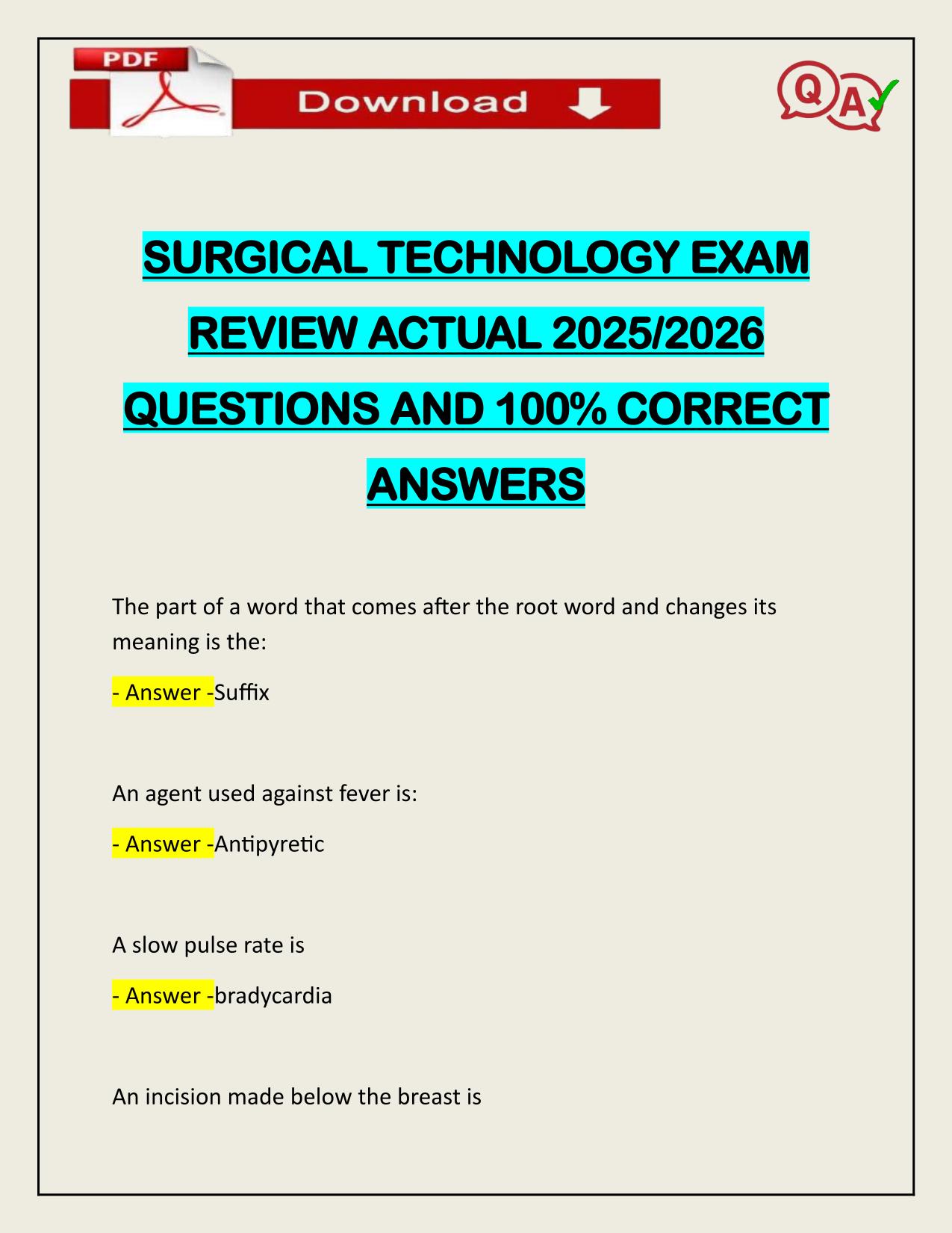 SURGICAL TECHNOLOGY EXAM REVIEW ACTUAL 2025/2026 Q&A