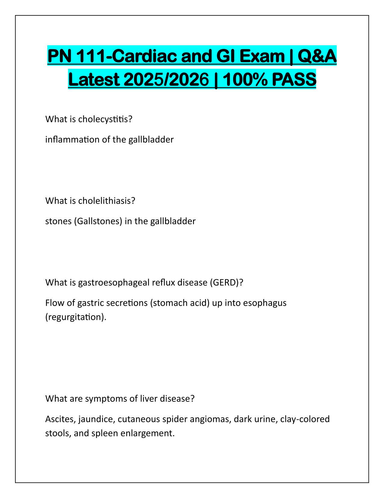PN 111-Cardiac and GI Exam Q&A Latest Update 2025