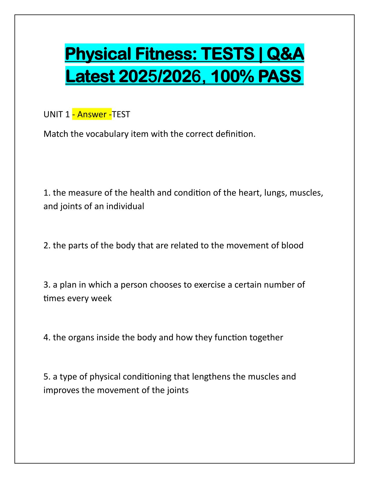 Physical Fitness TESTS Questions and Correct Answers Latest Update 2025-2026