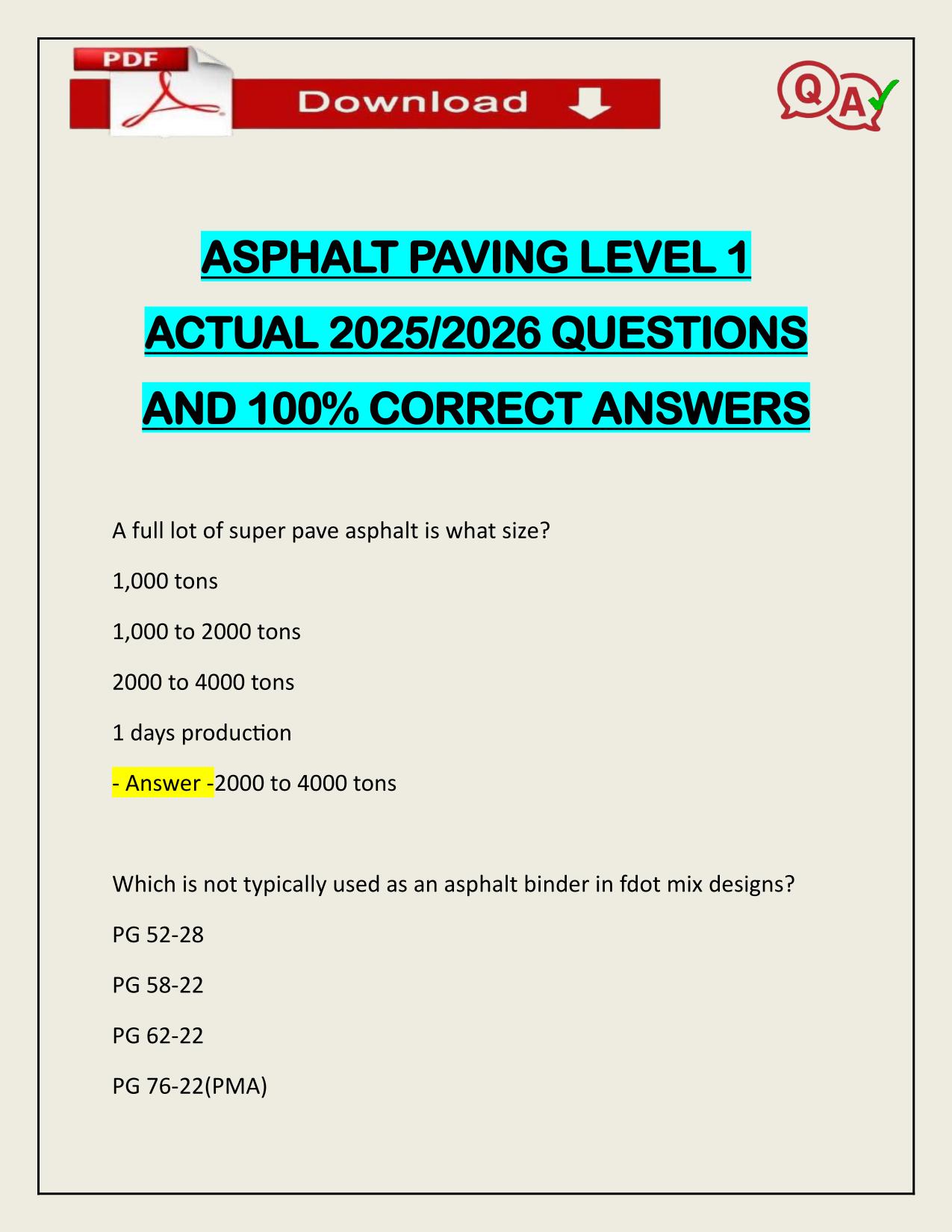 ASPHALT PAVING LEVEL 1 ACTUAL 2025/2026 WITH VERIFIED ANSWERS