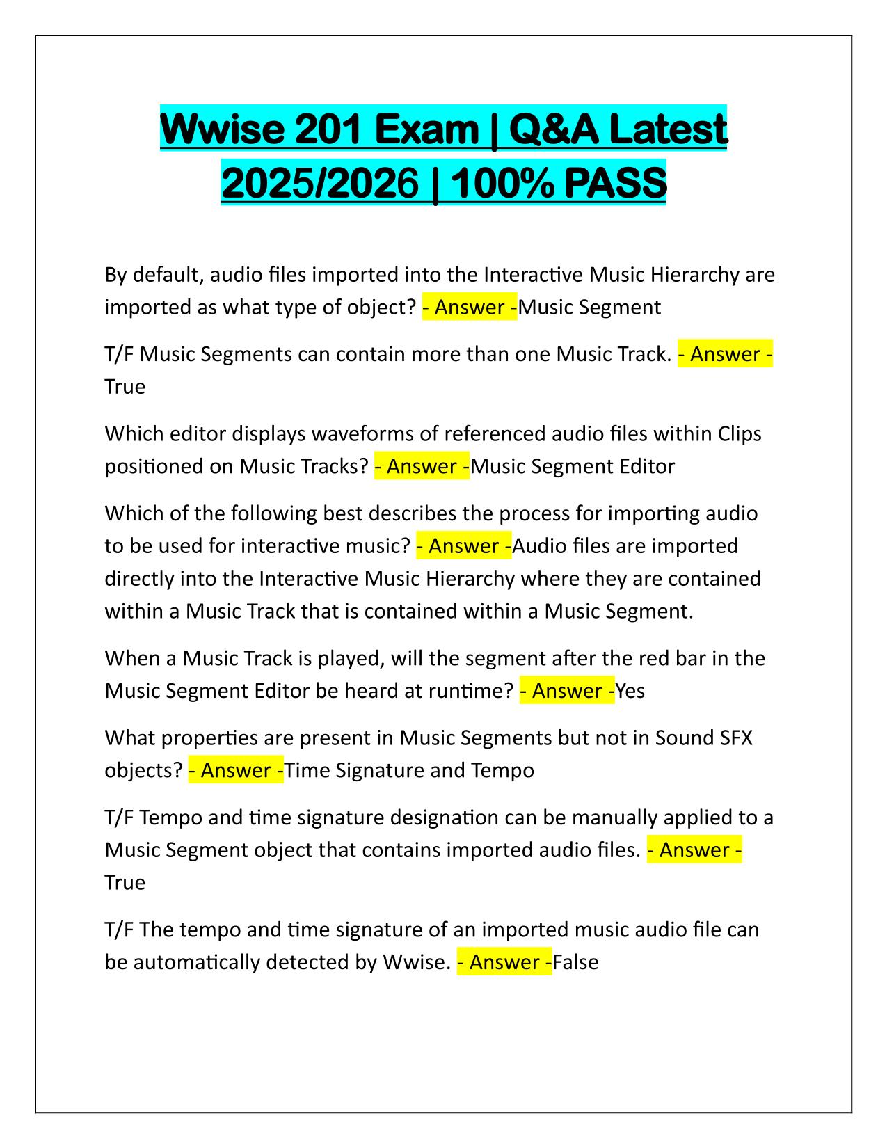 Wwise 201 Exam Questions and Correct Answers Latest Update 2025