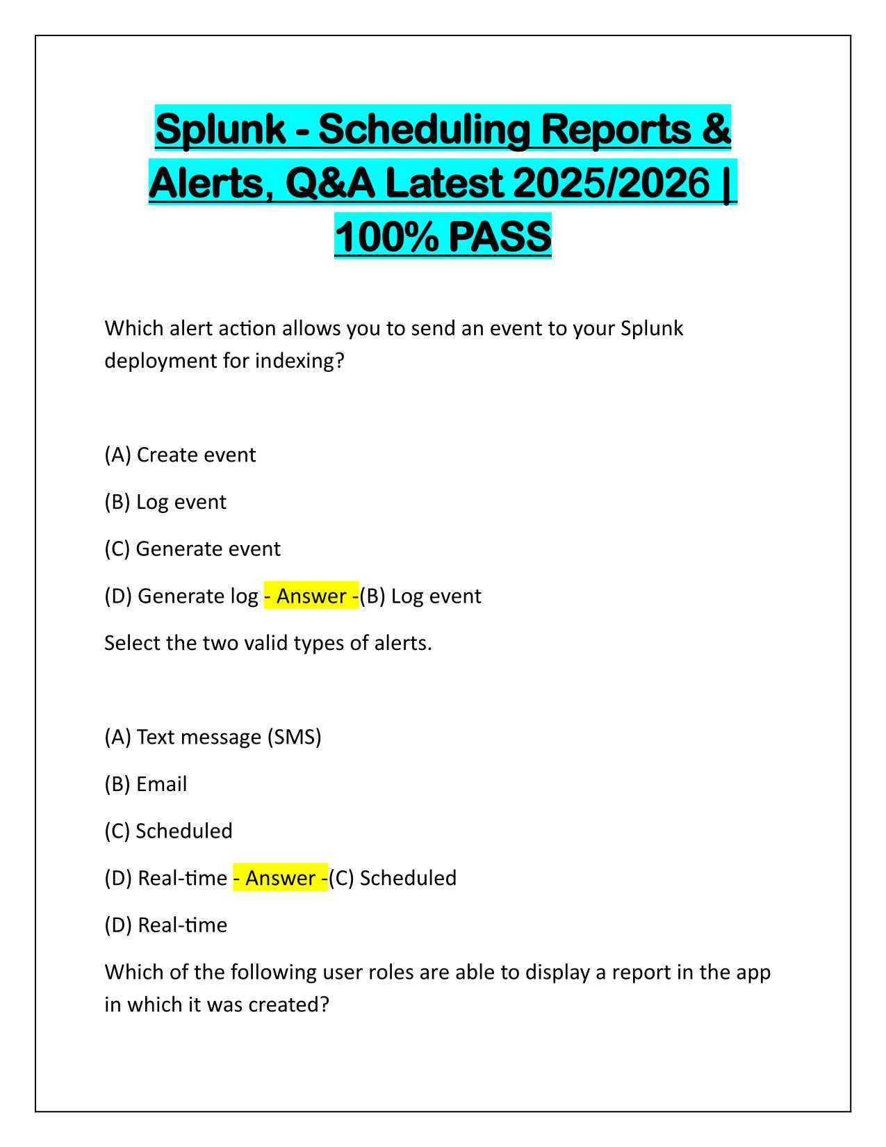 Splunk Scheduling Reports and Alerts Q&A Latest Update