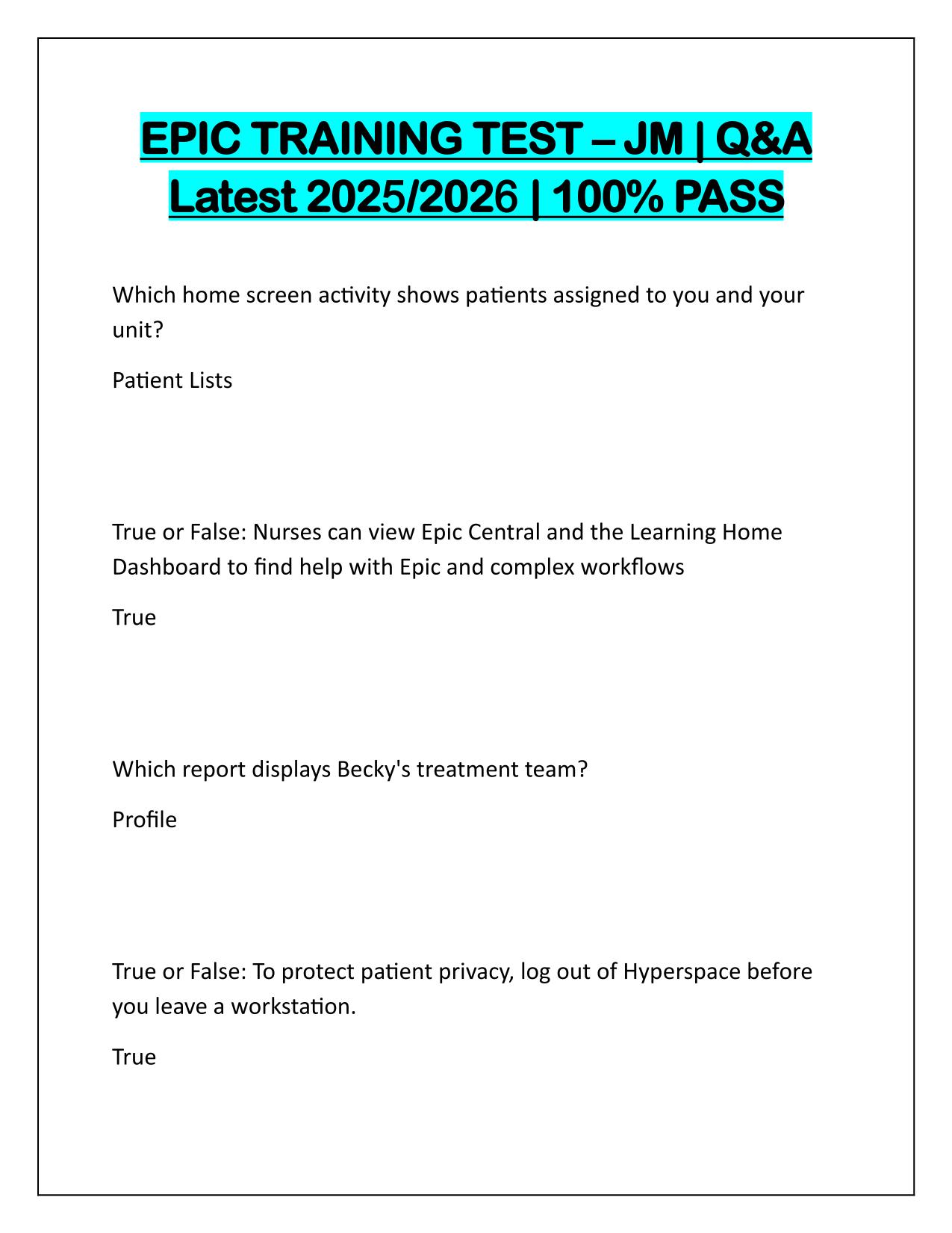 EPIC TRAINING TEST–JM Q&A Latest Update