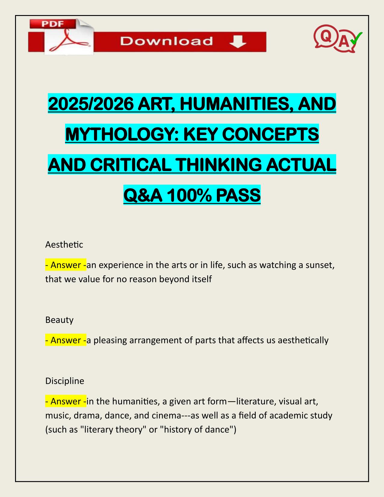 2025/2026 ART, HUMANITIES, AND MYTHOLOGY: KEY CONCEPTS AND CRITICAL THINKING ACTUAL Q&A 100% PASS