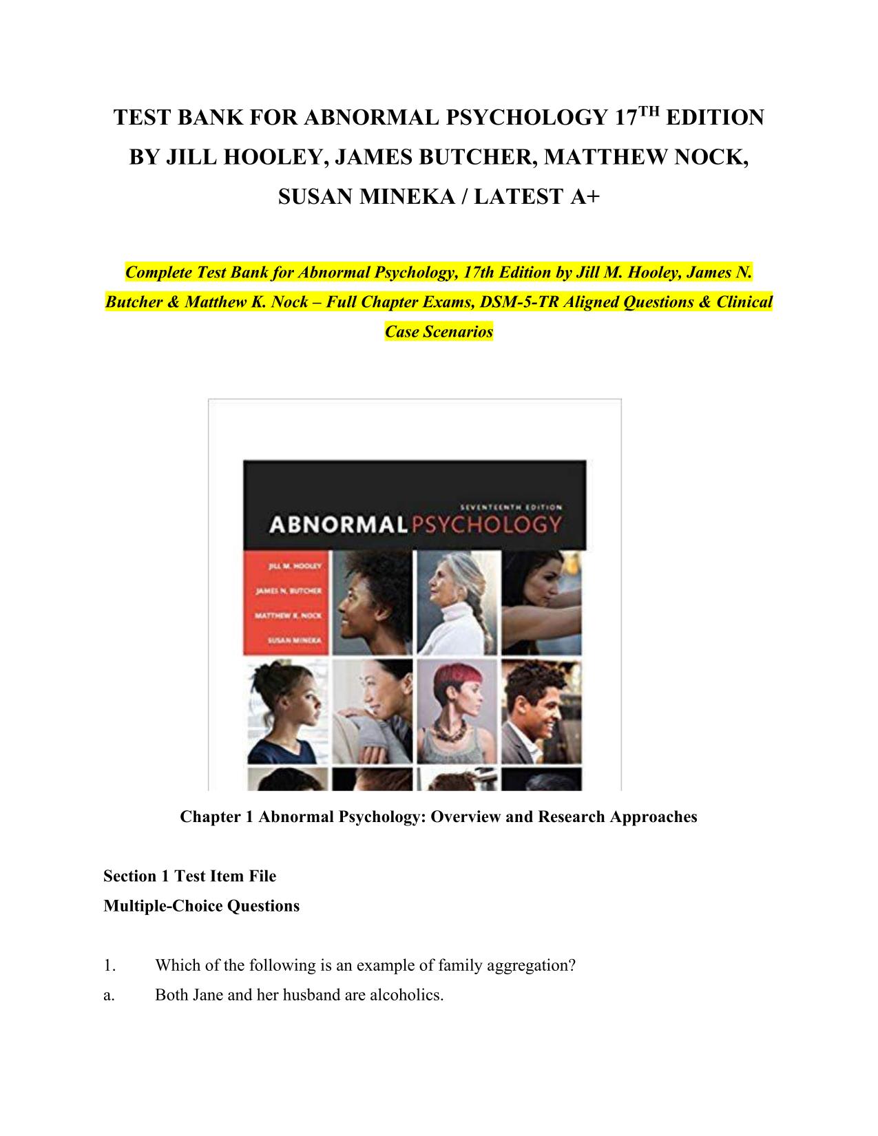 Test Bank for Abnormal Psychology, 17th Ed by Jill M. Hooley, DSM-5-TR Aligned Questions & Clinical Case Scenarios