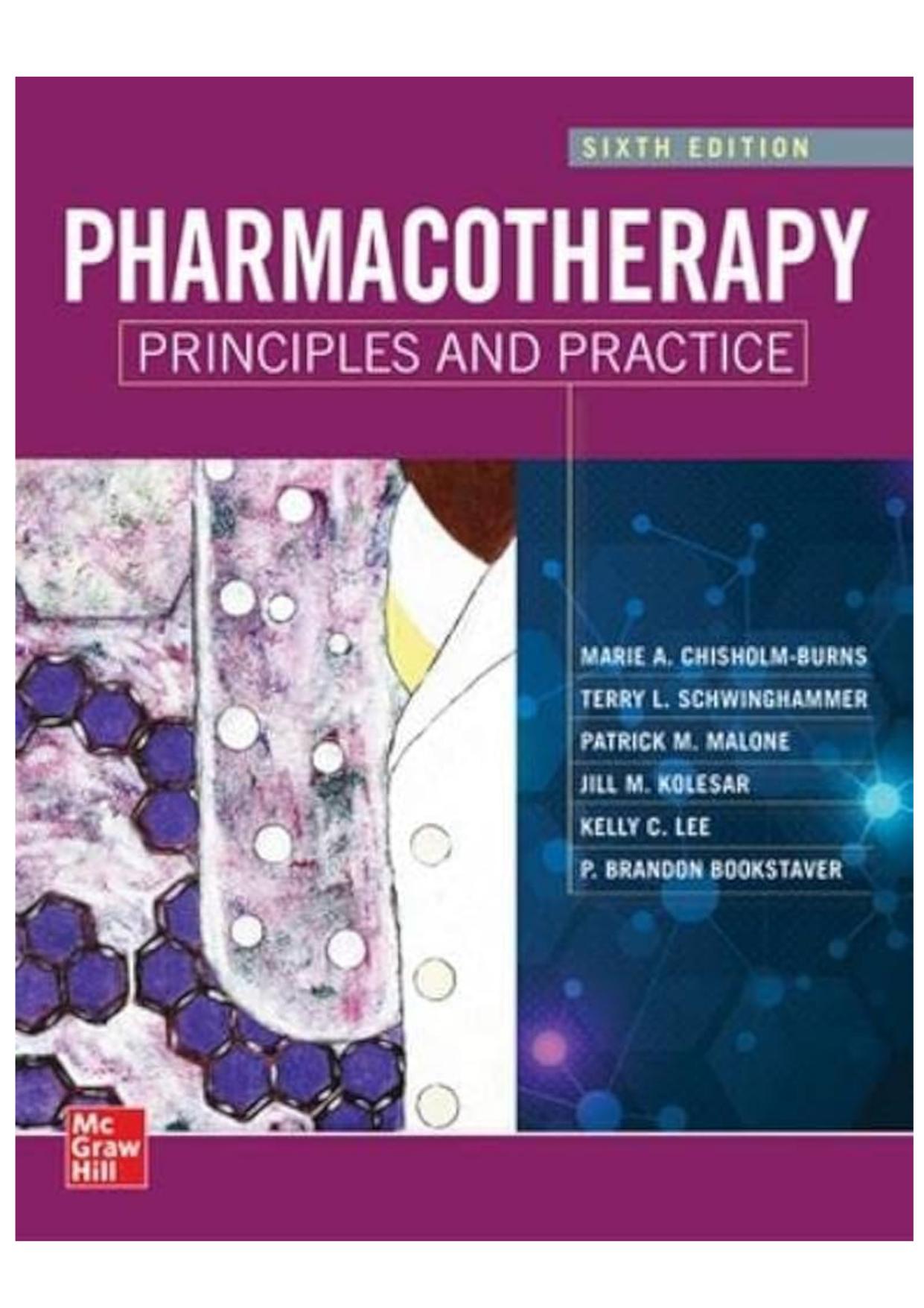 Test Bank for Pharmacotherapy Principles and Practice 6th Edition Chisholm-Burns ISBN: 9781260460285
