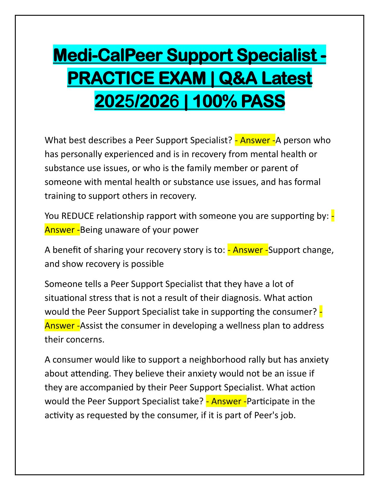 Medi-CalPeer Support Specialist PRACTICE EXAM Correctly Answered 100% PASS