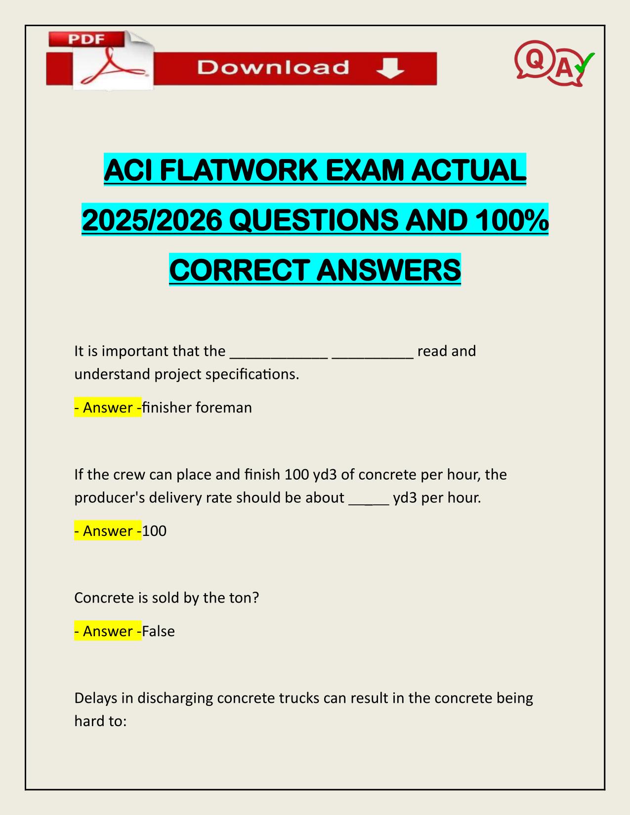 ACI FLATWORK EXAM ACTUAL 2025/2026 QUESTIONS AND 100% CORRECT ANSWERS