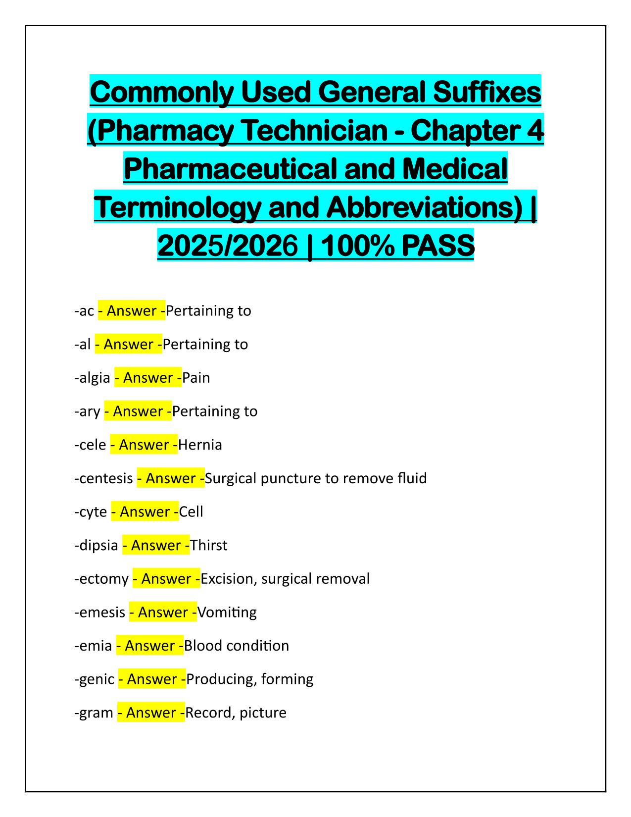 Commonly Used General Suffixes, Pharmacy Technician - Chapter 4 Pharmaceutical and Medical Terminology and Abbreviations