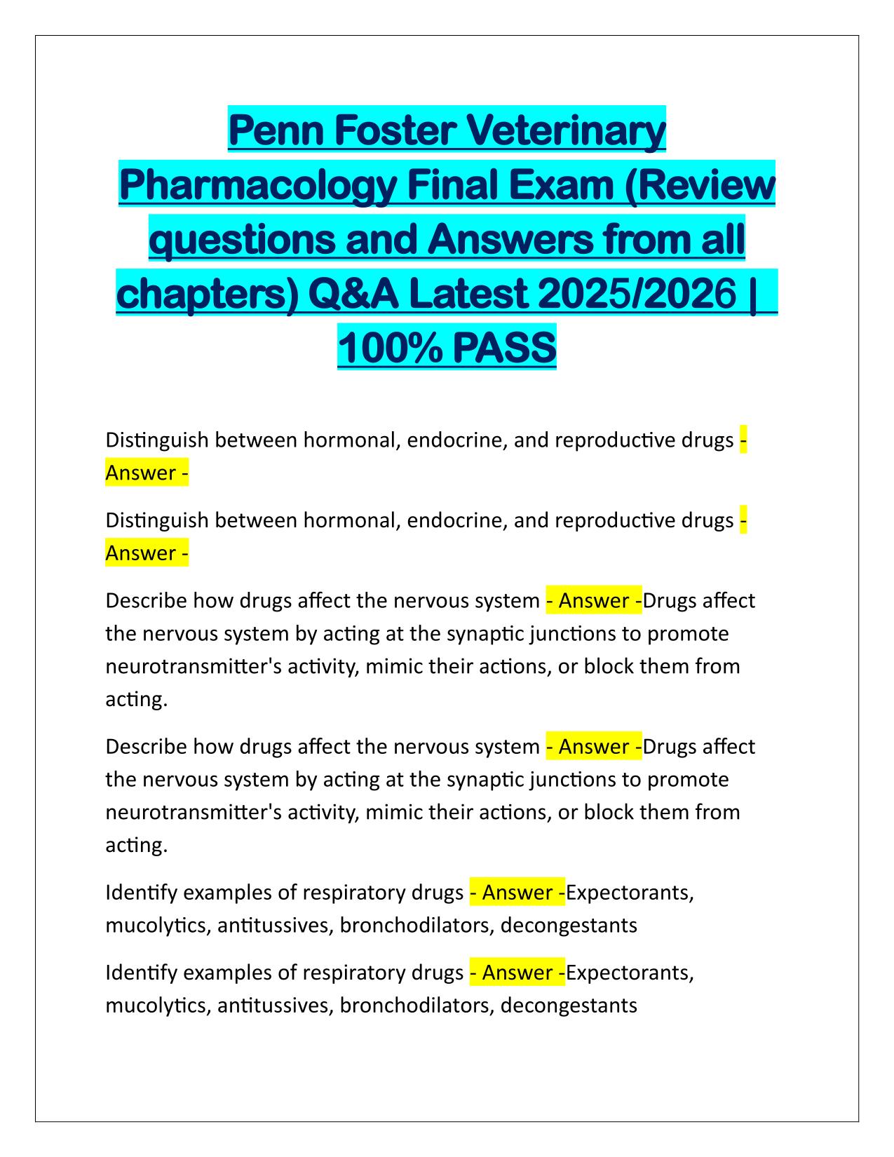 Penn Foster Veterinary Pharmacology Final Exam (Review Questions and Answers from all chapters) Latest Update