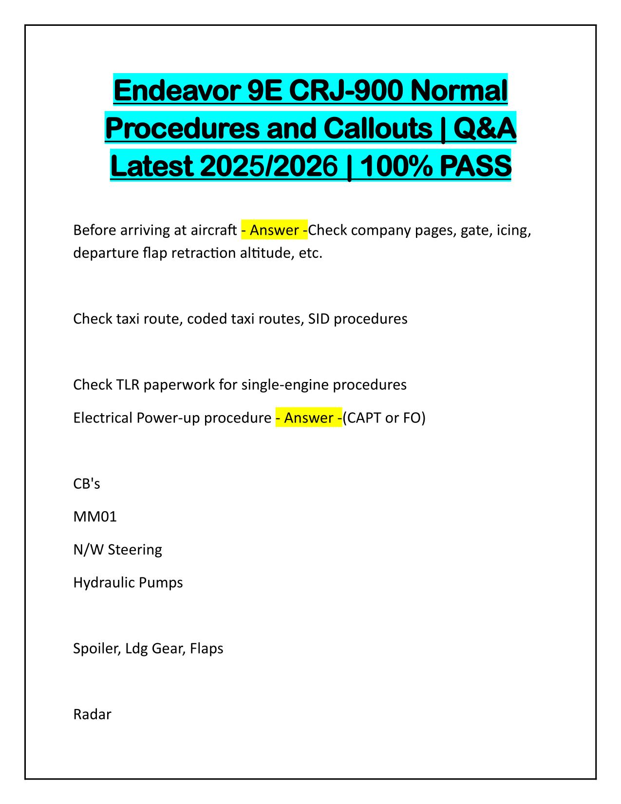 Endeavor 9E CRJ-900 Normal Procedures and Callouts Correctly Answered