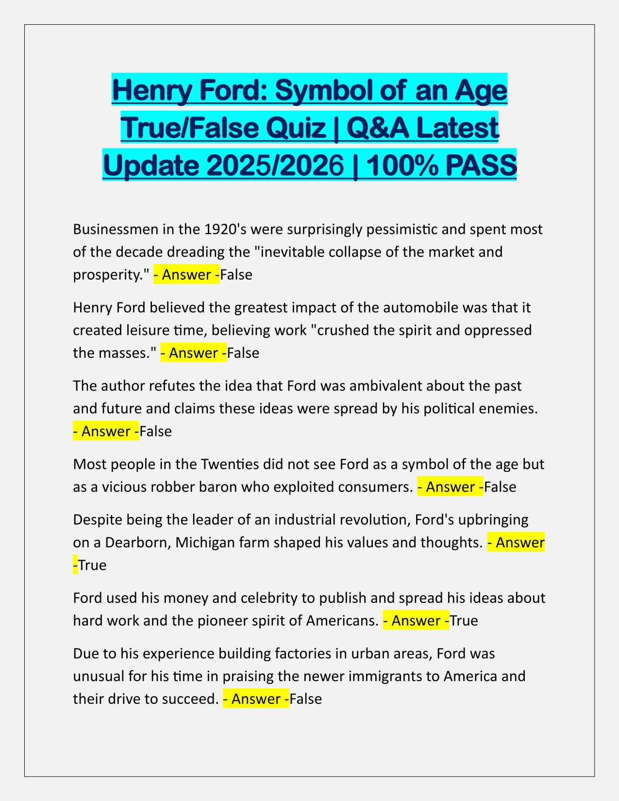 Henry Ford Symbol of an Age True or False Quiz Q&A Latest Update