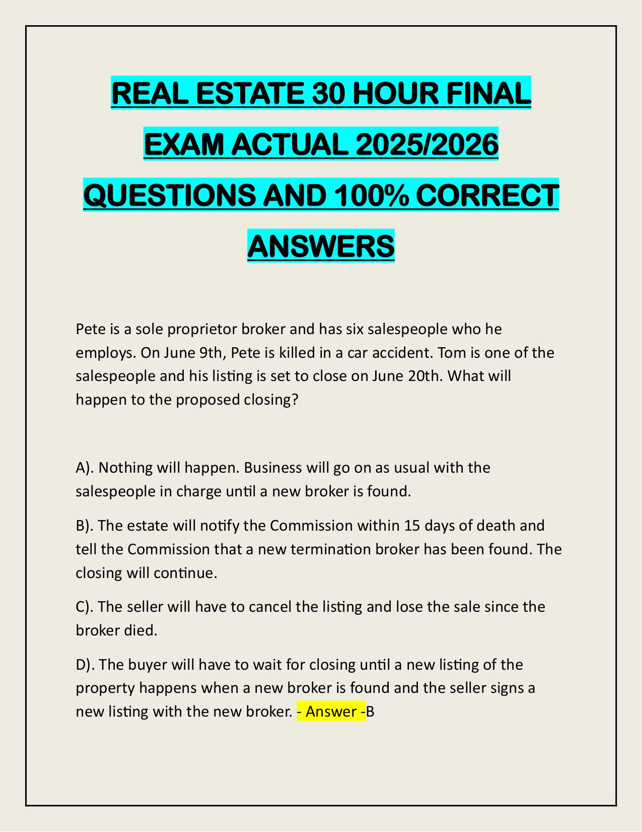 REAL ESTATE 30 HOUR FINAL EXAM ACTUAL 2025/2026 QUESTIONS AND 100% CORRECT ANSWERS