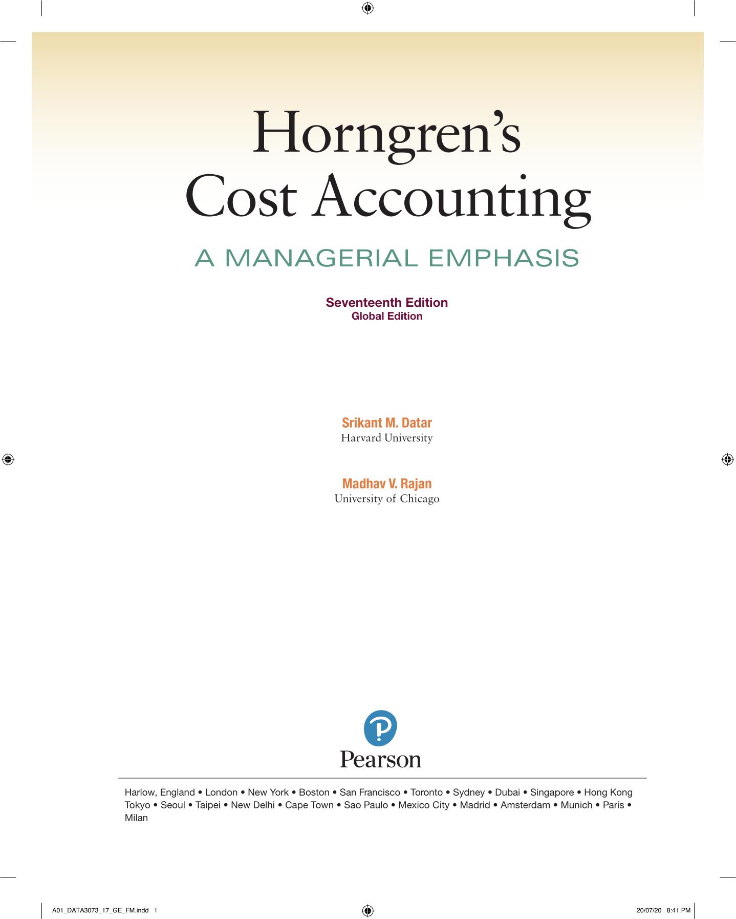 Solution Manual Horngren’s Cost Accounting 17th Edition, Datar and Rajan, ISBN, 9780135628478