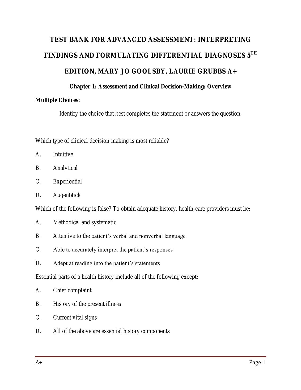 TEST BANK FOR ADVANCED ASSESSMENT: INTERPRETING FINDINGS & FORMULATING DIFFERENTIAL DIAGNOSES 5TH ED, MARY J.GOOLSBY ISBN-10 1719645930