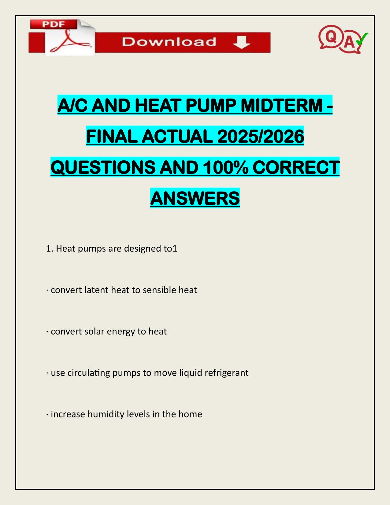 A/C AND HEAT PUMP MIDTERM - FINAL ACTUAL 2025/2026 WITH CORRECT ANSWERS