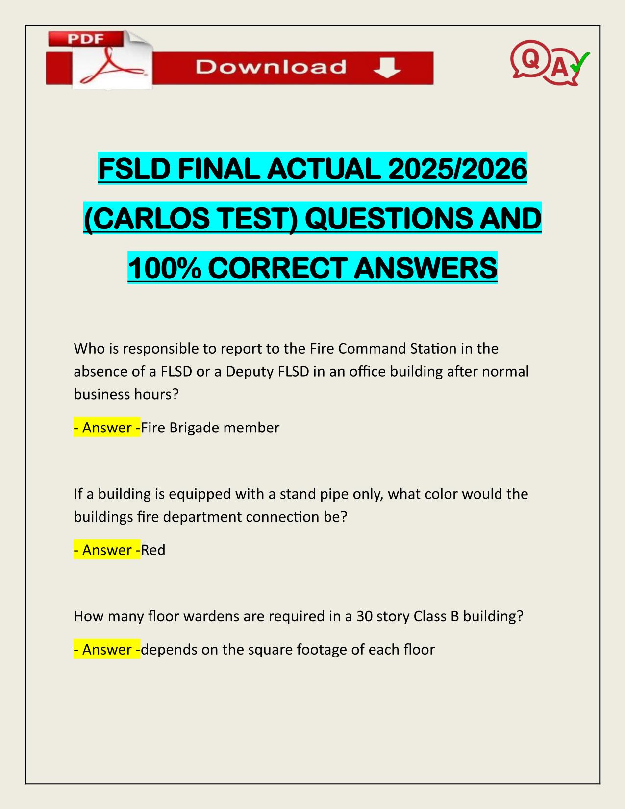FSLD FINAL ACTUAL 2025/2026 (CARLOS TEST) QUESTIONS AND 100% CORRECT ANSWERS