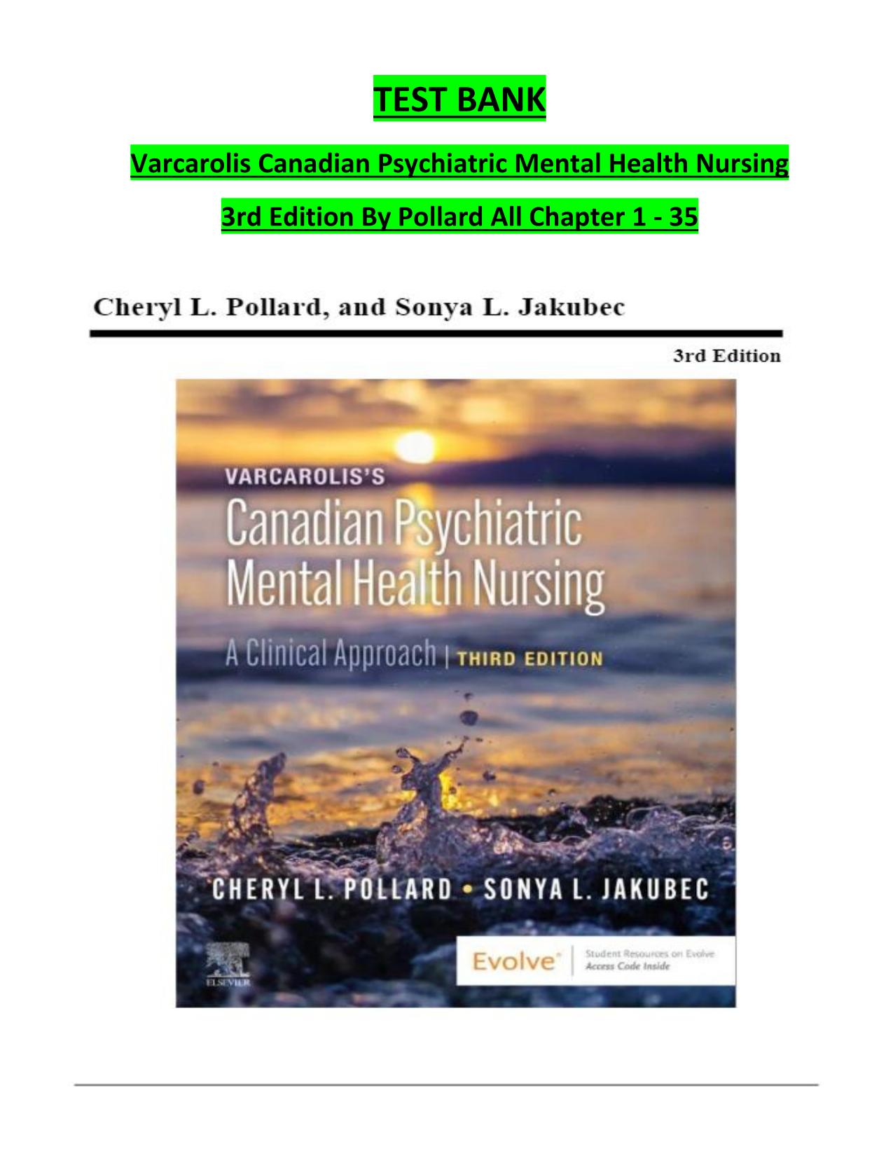 TEST BANK Varcarolis Canadian Psychiatric Mental Health Nursing 3rd Edition By Pollard, ISBN: 9780323778794.
