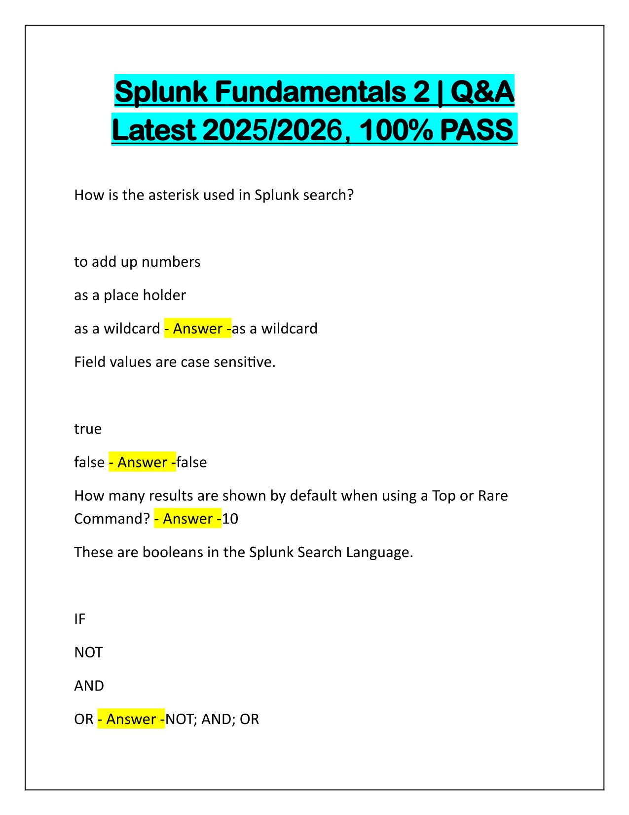 Splunk Fundamentals 2 Correctly Answered 2025 Update