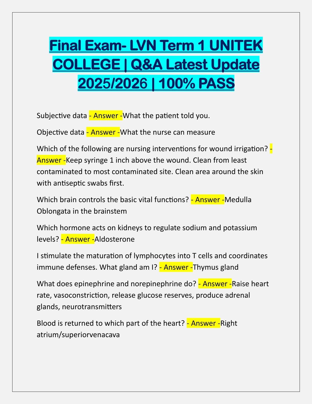 Final Exam-LVN Term 1 UNITEK COLLEGE Q&A Latest Update