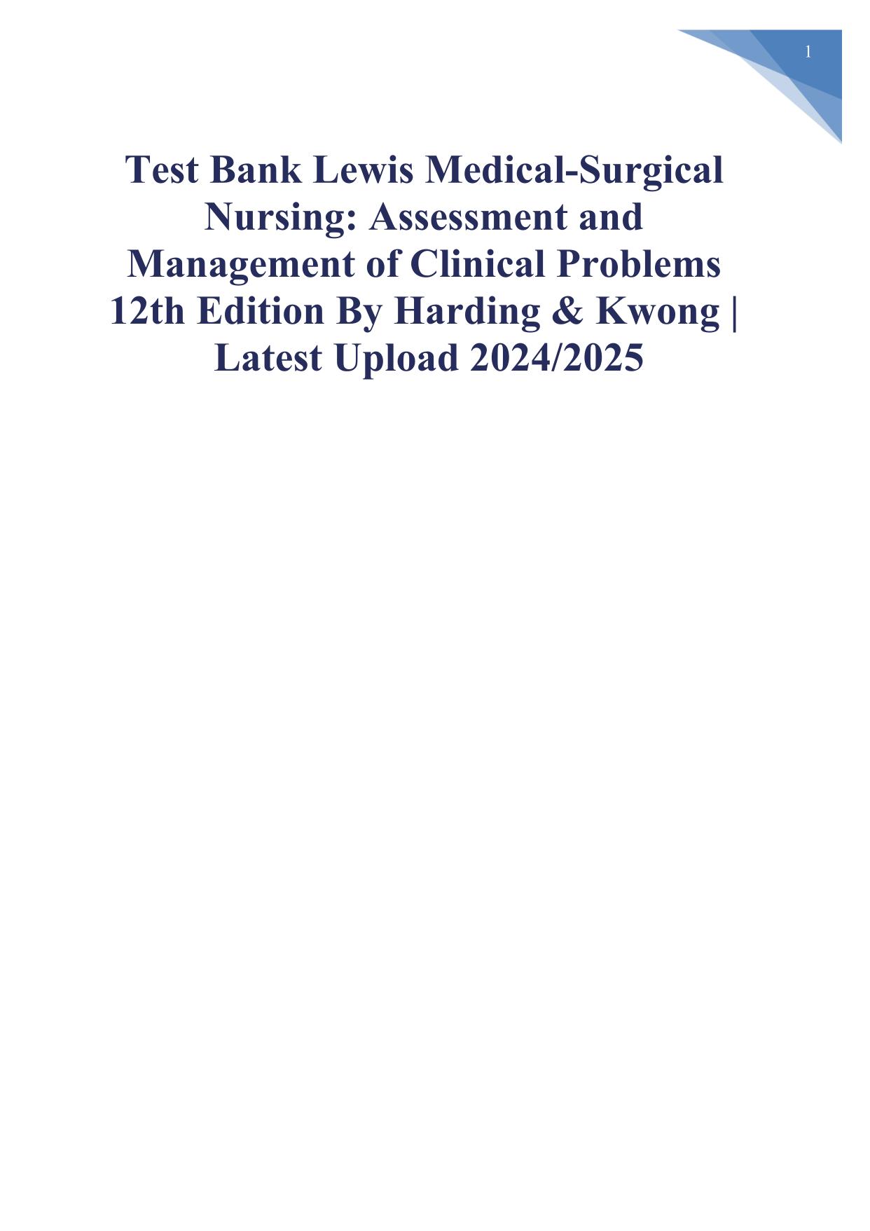 Test Bank Lewis Medical-Surgical Nursing12th Edition Harding Kwong Latest 2025/2026