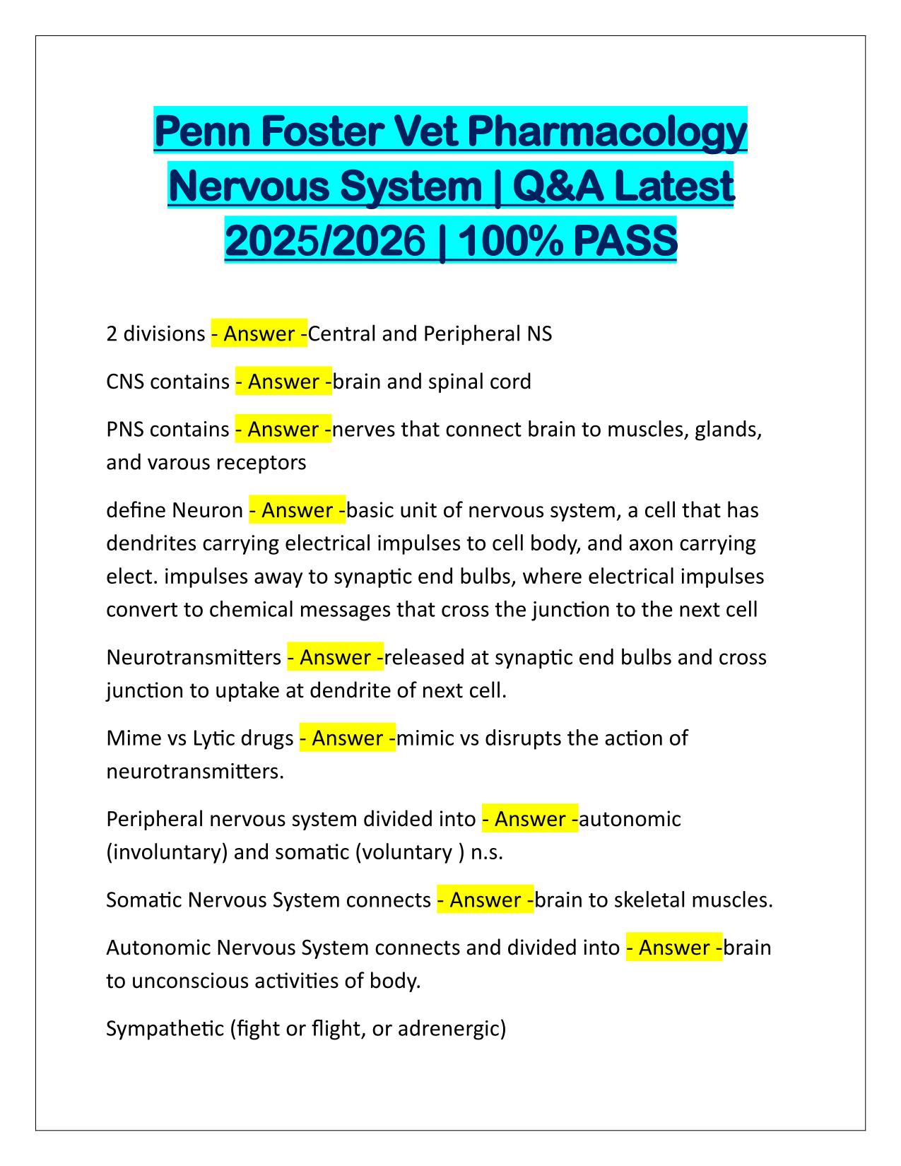 Penn Foster Vet Pharmacology Nervous System Q&A Latest Update