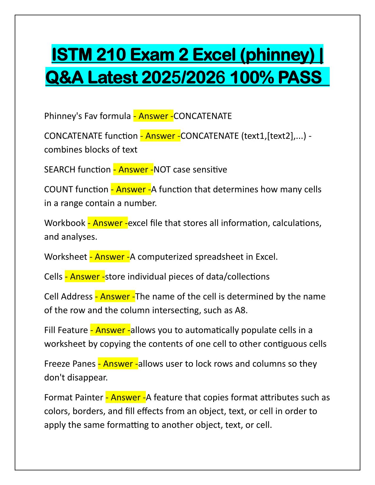 ISTM 210 Exam 2 Excel (phinney) Correctly Answered Latest Update