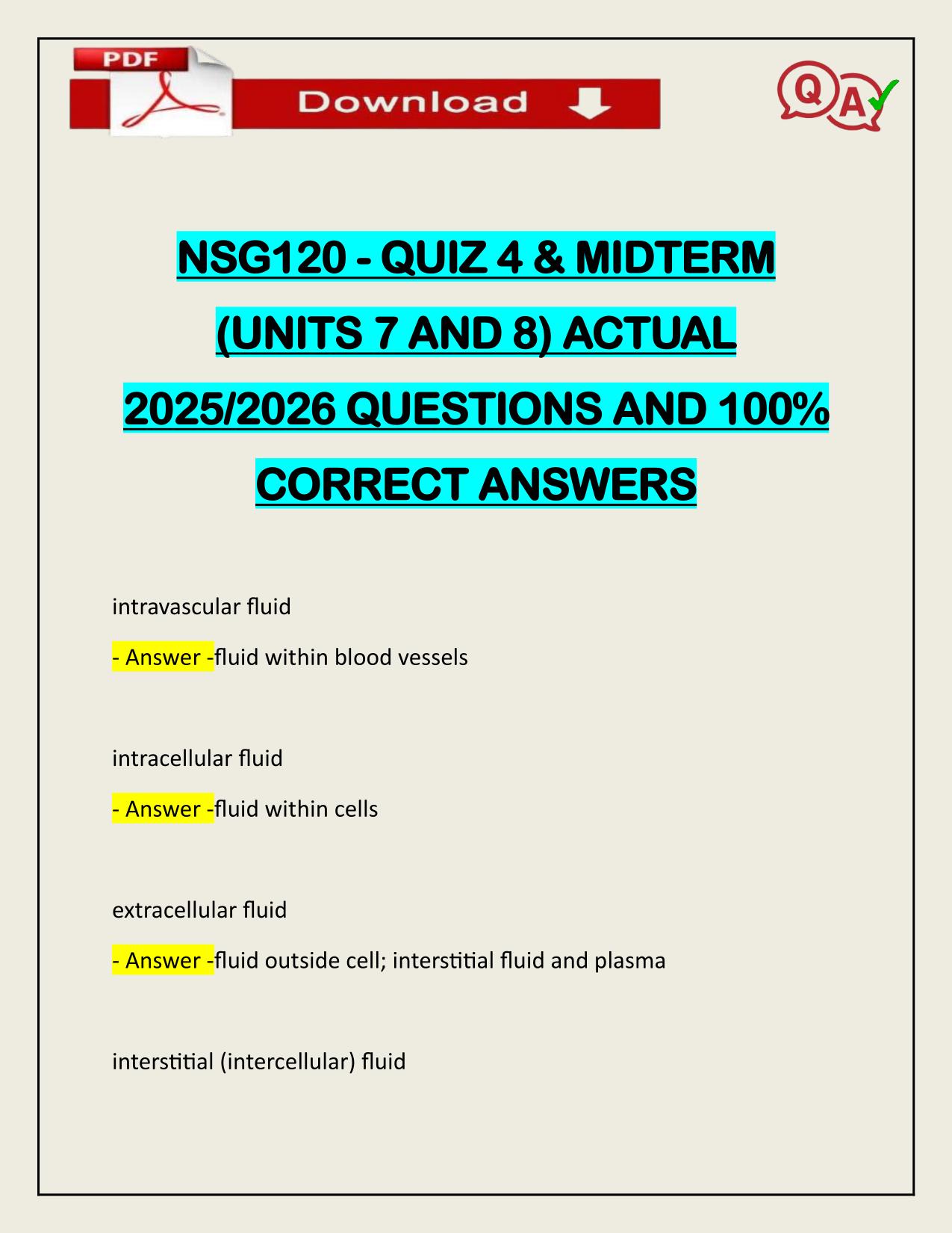 NSG120 - QUIZ 4 & MIDTERM (UNITS 7 AND 8) ACTUAL 2025/2026