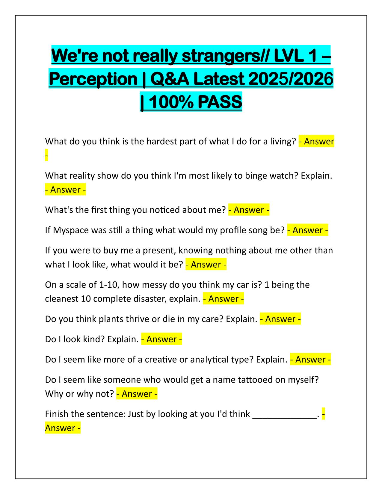 We're not really strangers LVL 1, Perception Q&A Latest Update
