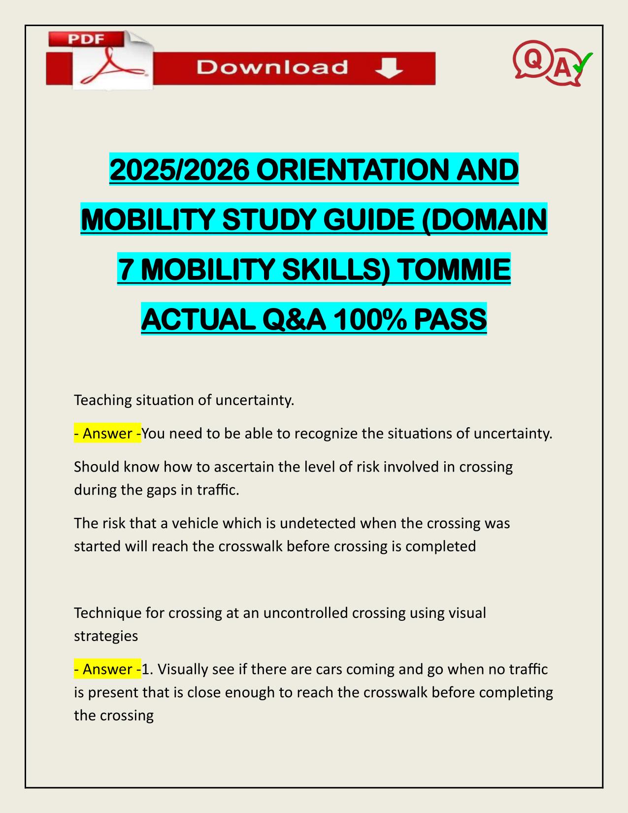 2025/2026 ORIENTATION AND MOBILITY STUDY GUIDE (DOMAIN 7 MOBILITY SKILLS) TOMMIE