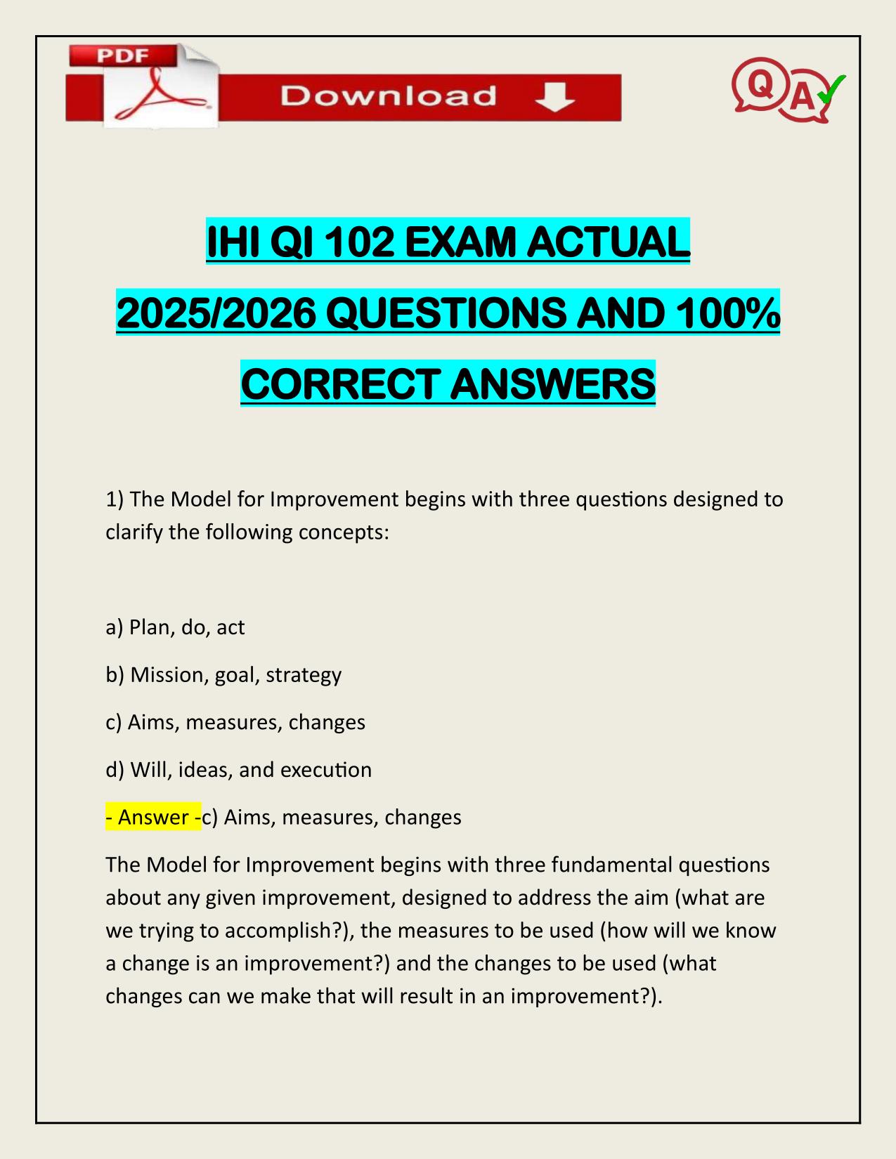 IHI QI 102 EXAM ACTUAL 2025/2026 CORRECTLY ANSWERED