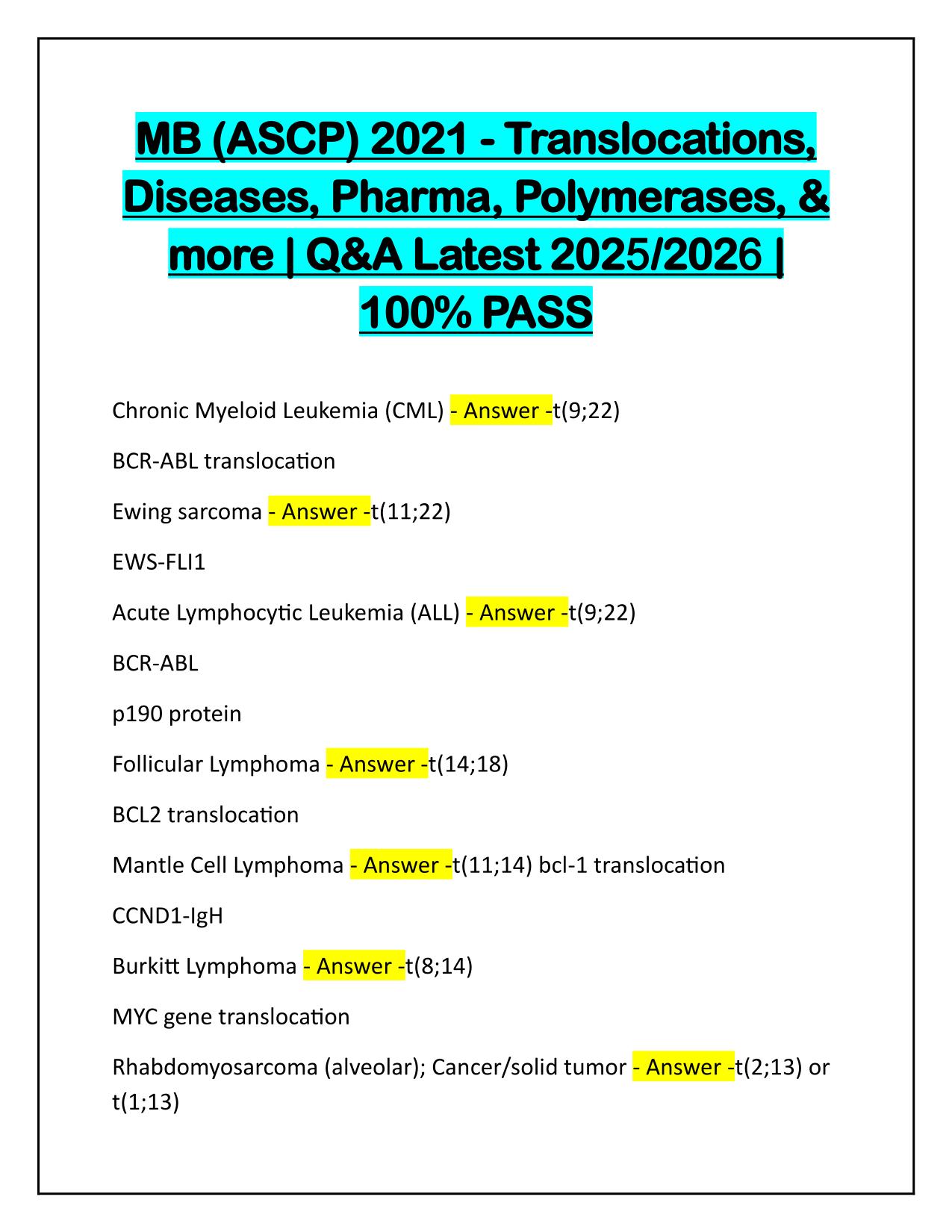 MB ASCP 2025 Translocations, Diseases, Pharma, Polymerases and more, Q&A Latest 100% PASS