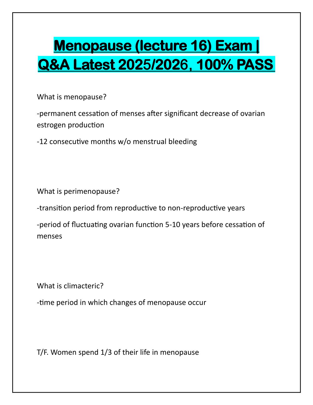 Menopause (lecture 16) Exam Q&A Latest Update 2025-2026