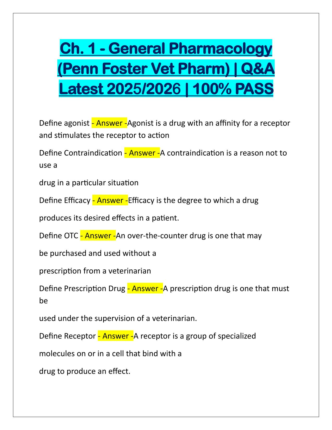 Ch 1-General Pharmacology (Penn Foster Vet Pharm) Q&A Latest Update