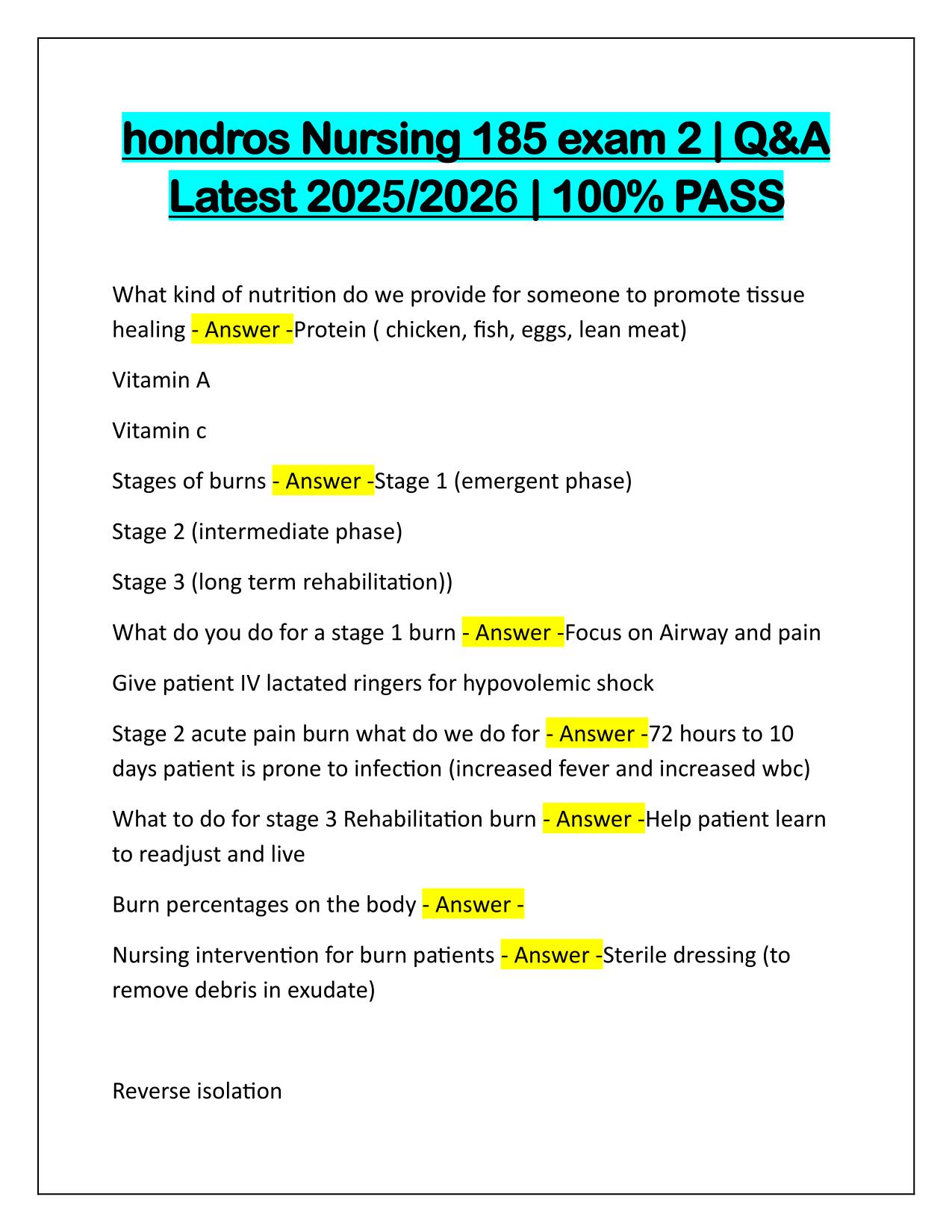 Hondros Nursing 185 exam 2 Q&A Latest Update 2025