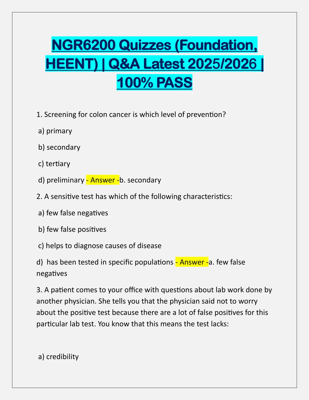 NGR6200 Quizzes (Foundation, HEENT) Q&A Latest Update