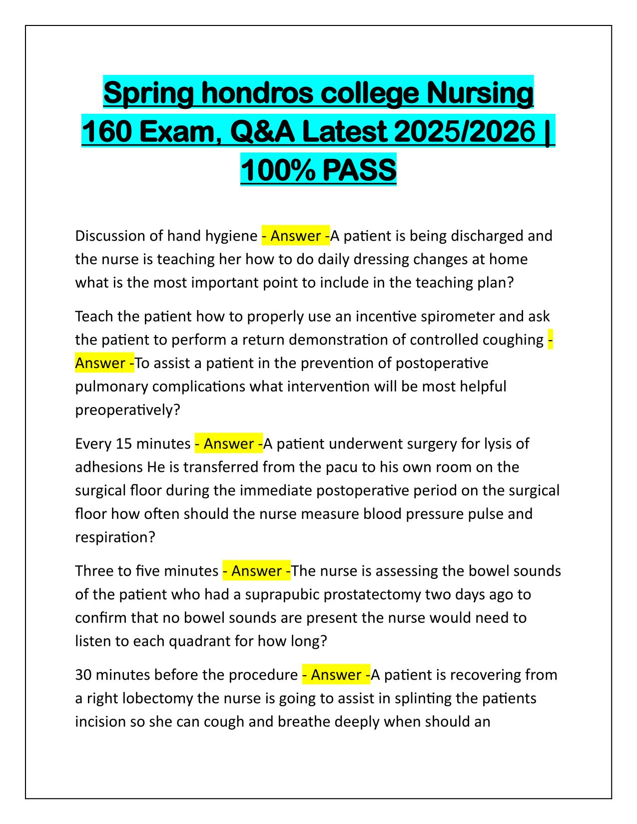 Spring hondros college Nursing 160 Exam Q&A Latest Update 2025-2026 Update