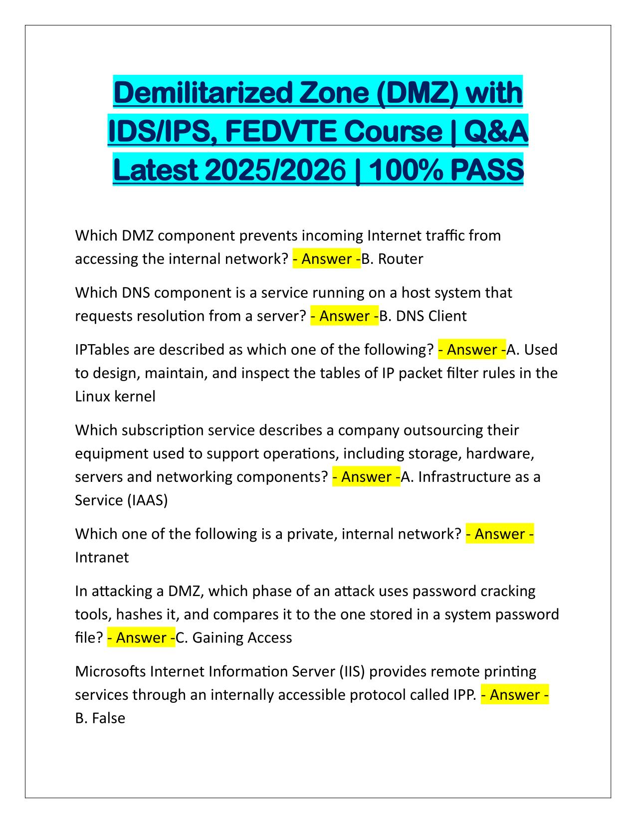 Demilitarized Zone (DMZ) with IDS-IPS, FEDVTE Course Q&A Latest Update